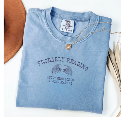 T-shirt Probably Reading About High Lords & Wingleaders