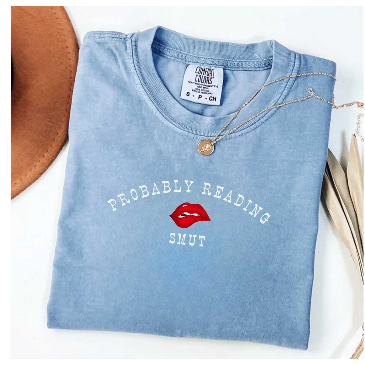 T-shirt Probably Reading Smut