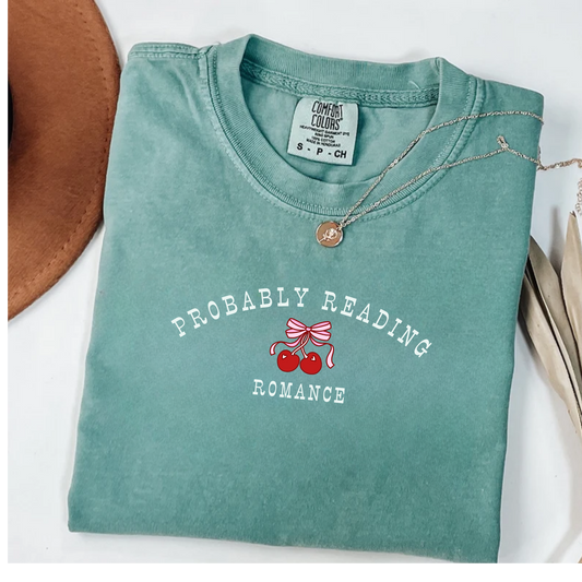 T-shirt Probably Reading Romance