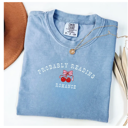 T-shirt Probably Reading Romance