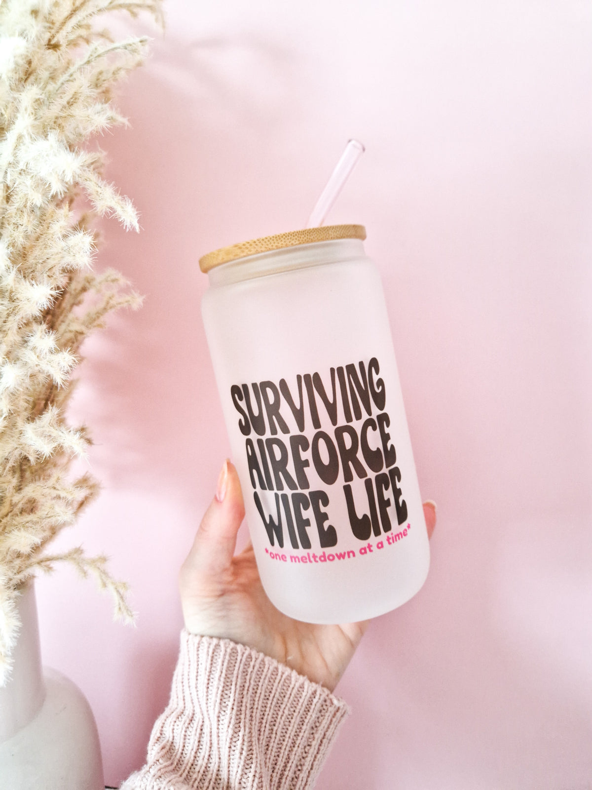 Glass cup Surviving Military Wife Life
