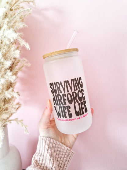 Glass cup Surviving Military Wife Life