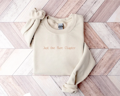Sweatshirt Just One More Chapter